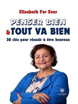 cover image of Penser bien & tout va bien